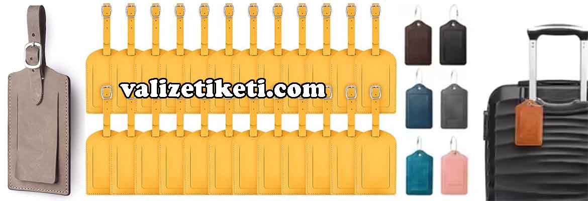 toptan valiz bavul etiketi imalatı